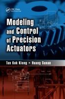 Modeling and Control of Precision Actuators 1138072478 Book Cover