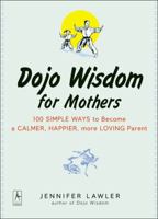 Dojo Wisdom for Mothers 0142196347 Book Cover