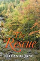 The Rescue 1524695785 Book Cover