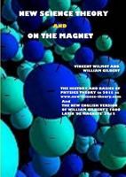 New Science Theory and On The Magnet 1329398254 Book Cover