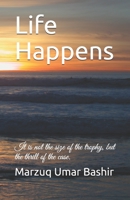 Life Happens B08L2BY219 Book Cover