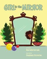 Girl in the Mirror 1773709925 Book Cover