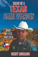 Tales of a Texas Game Warden 0578903806 Book Cover