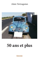 50 ans et plus (French Edition) 2414046945 Book Cover