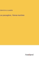 Les passagères; Roman maritime 3382731495 Book Cover