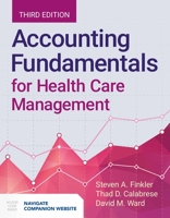 Accounting Fundamentals for Health Care Management 0763726753 Book Cover
