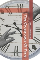 The Crossroads Of Time B091NQ9CCD Book Cover