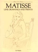 Matisse Line Drawings and Prints: 50 Works (Dover Art Library) 0486238776 Book Cover