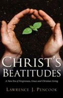 Christ's Beatitudes 1602662428 Book Cover