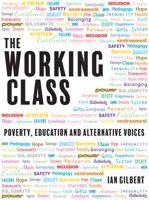 The Working Class: Poverty, Education and Alternative Voices 178135278X Book Cover