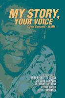 My Story, Your Voice 154623201X Book Cover