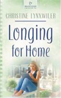 Longing for Home 1593104928 Book Cover