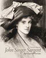 John Singer Sargent: Portraits in Charcoal 1911282484 Book Cover