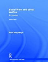 Social Work and Social Welfare: An Introduction 0415805031 Book Cover