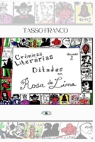Crônicas Literárias Ditadas por Rosa de Lima: Volume 2 (Portuguese Edition) B0DY1W9S6H Book Cover