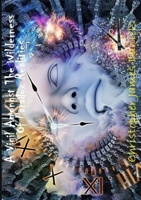 A Vigil Amongst The Wilderness Of Paradox Realities 0244804028 Book Cover