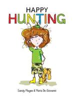 Happy Hunting 0994985304 Book Cover