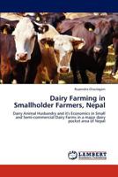 Dairy Farming in Smallholder Farmers, Nepal 3844399941 Book Cover