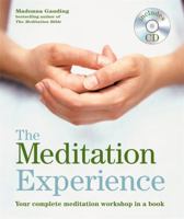 The Meditation Experience: Godsfield Experience [May 03, 2010] Gauding, Madonna 184181394X Book Cover