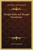 Thought Radio and Thought Transference 0766181065 Book Cover