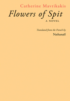 Flowers of Spit 1897388888 Book Cover