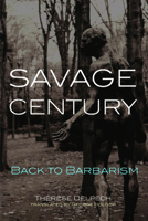 Savage Century: Back to Barbarism 087003233X Book Cover