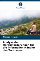 Analyse der Herausforderungen für die informellen Händler des Tourismus 6207312759 Book Cover