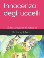 Innocenza degli uccelli: Libro speciale in italiano B08QX3DV59 Book Cover