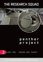 Panther Project, Volume 2: Engine and Turret 099356464X Book Cover