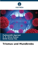 Trismus und Mundkrebs (German Edition) 6207572513 Book Cover