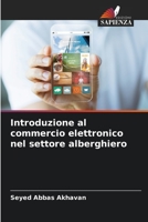 Introduzione al commercio elettronico nel settore alberghiero 620581899X Book Cover