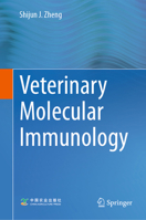 Veterinary Molecular Immunology 9819989280 Book Cover