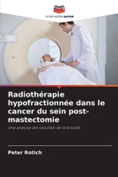 Radiothérapie hypofractionnée dans le cancer du sein post-mastectomie 6205752662 Book Cover