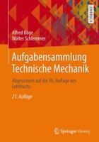 Aufgabensammlung zur Mechanik und Festigkeitslehre 3658020504 Book Cover