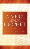 A Very Minor Prophet 1597819921 Book Cover
