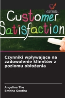 Czynniki wplywające na zadowolenie klientów z poziomu oblożenia 6209455859 Book Cover
