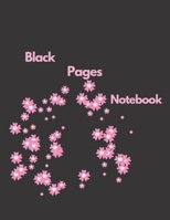 Black Pages Notebook: Glossy Cover New interior design 8.5x11 Black Paper Lined for Gel Pens...Dated pages: with date best memories Diaries ( Design The autumn ) 1679562010 Book Cover