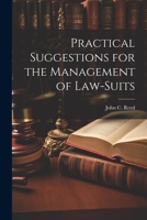 Practical Suggestions for the Management of Law-Suits 1022153749 Book Cover