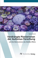 Verdrängte Pionierinnen der Autismus Forschung (German Edition) 3639628594 Book Cover