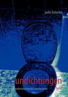 Undichtungen: 1990 - 2000 383912316X Book Cover