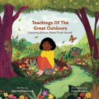 Teachings of the Great Outdoors: Exploring Nature, Robin Finds Herself B0CJN3LZV8 Book Cover