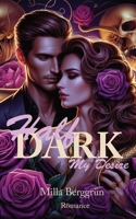 HalfDark: Romance I My Desire B0D9YK8LFM Book Cover