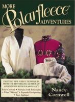 More Polarfleece Adventures: The Journey Continues 0873417917 Book Cover