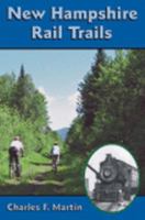 New Hampshire Rail Trails 0942147103 Book Cover