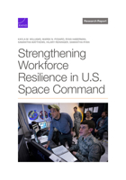Strengthening Workforce Resilience in U.S. Space Command 1977412947 Book Cover