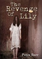 The Revenge of Lily 0244992436 Book Cover