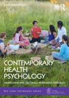 Contemporary Health Psychology: An Inclusive and Culturally-Responsive Approach (BPS Core Textbooks Series) 1032707437 Book Cover