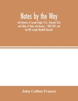 Notes by the Way 1371737010 Book Cover