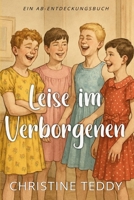 Leise im Verborgenen: Softly... In Secret (German Edition) B0FHLDV6VT Book Cover