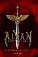 Alvan Revelación (Spanish Edition) B0CPS37MW7 Book Cover